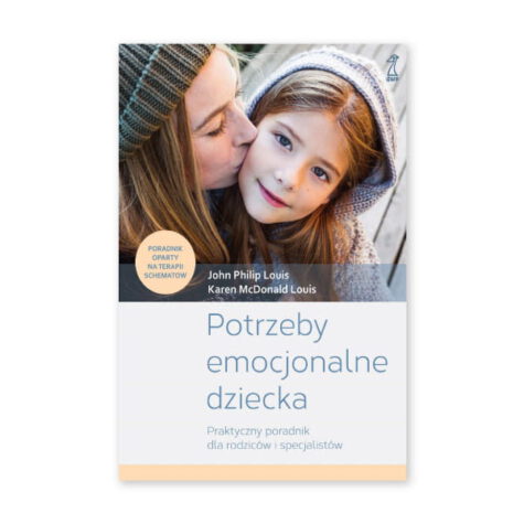 Louis Potrzeby emocjonalne dziecka